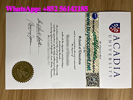 I want a fake degree from Acadia University.