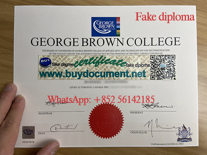 Fake George Brown College diploma, George Brown College degreem George Brown diploma.