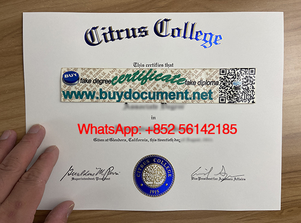 Buy a fake Citrus College diploma, Get a phony Citrus College degree